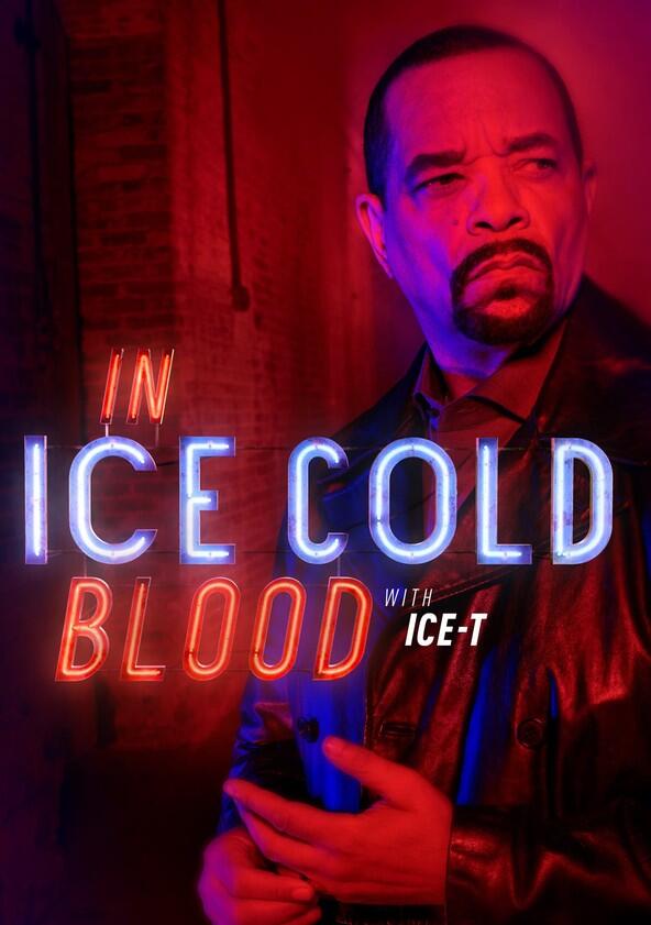 In Ice Cold Blood - Season 2 In Ice Cold Blood - Season 2