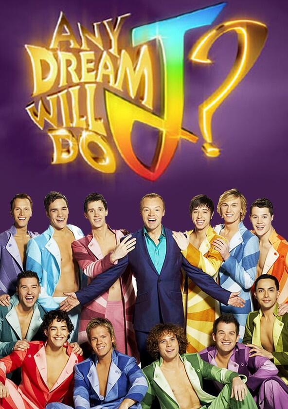 Any Dream Will Do - Season 1 Any Dream Will Do - Season 1