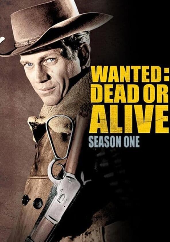 Wanted: Dead or Alive - Season 1 Wanted: Dead or Alive - Season 1