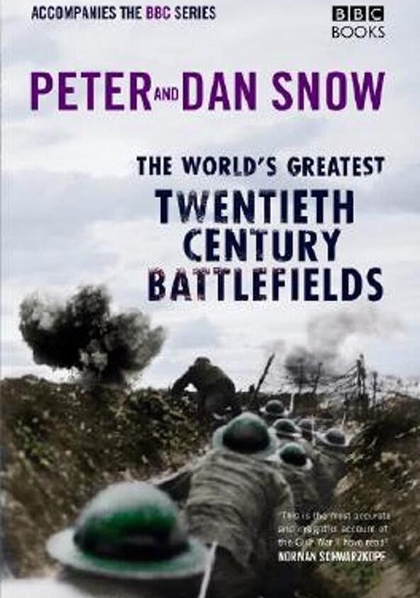 Peter and Dan Snow: 20th Century Battlefields - Season 1 Peter and Dan Snow: 20th Century Battlefields - Season 1