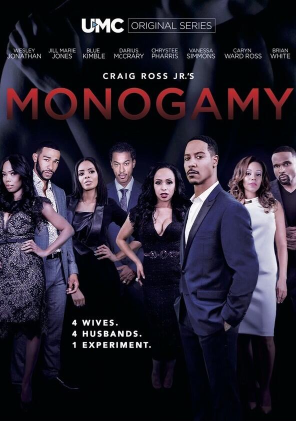 Craig Ross Jr's Monogamy - Season 1 Craig Ross Jr's Monogamy - Season 1