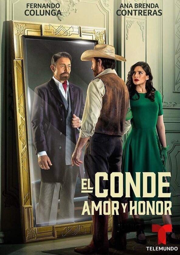 El Conde: Amor y honor - Season 1