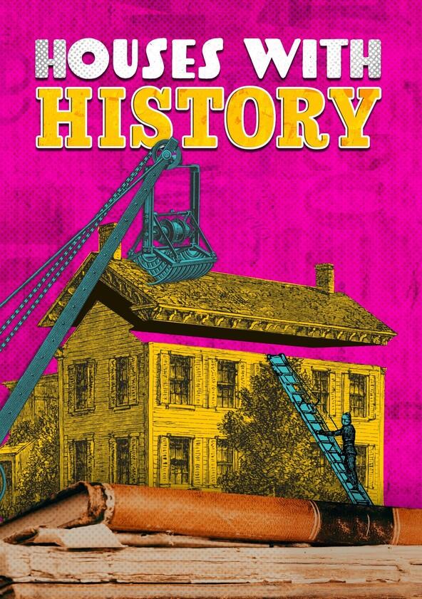 Houses With History - Season 1 Houses With History - Season 1