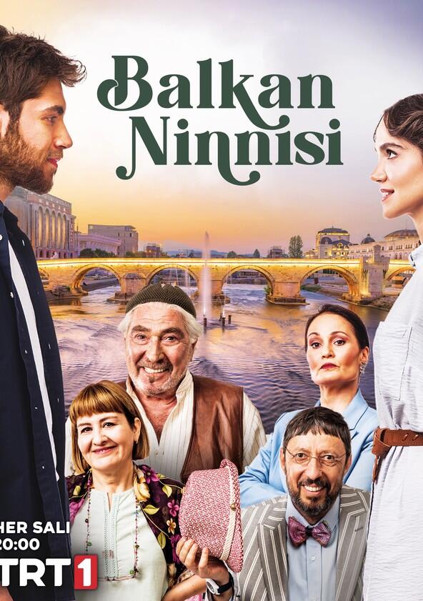 Balkan Ninnisi - Season 1 Balkan Ninnisi - Season 1