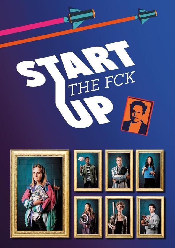 Start the fck up - Season 1 Start the fck up - Season 1