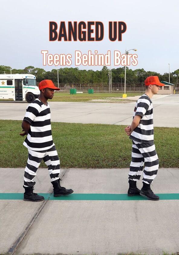 Banged Up: Teens Behind Bars - Season 1