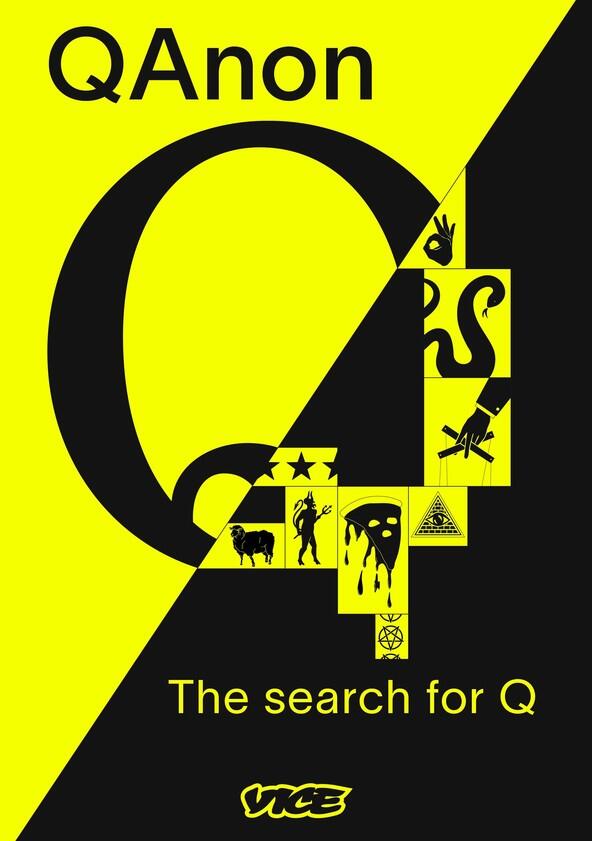QAnon: The Search for Q - Season 1 QAnon: The Search for Q - Season 1