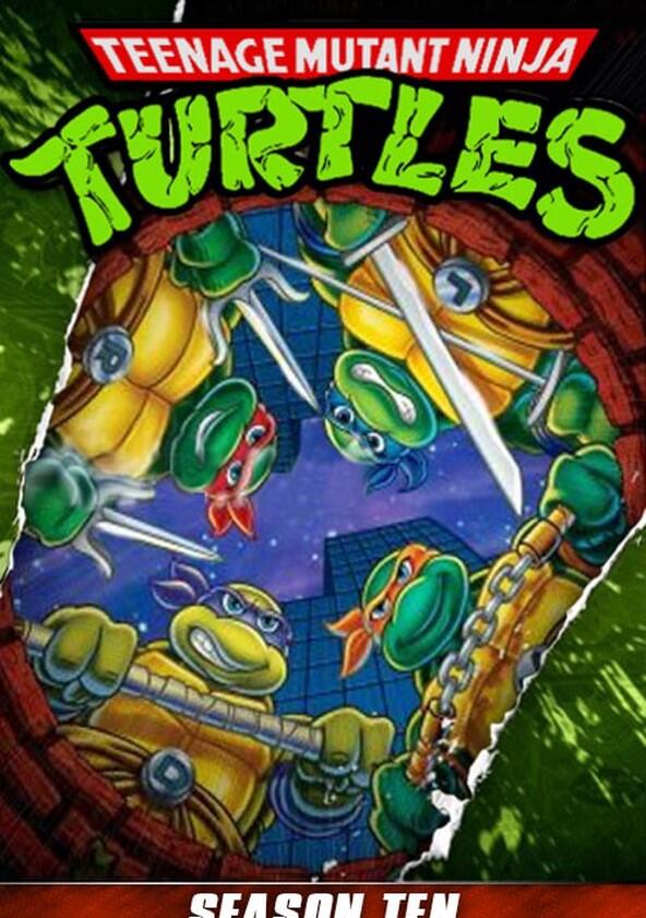 Teenage Mutant Ninja Turtles - Season 10 Teenage Mutant Ninja Turtles - Season 10