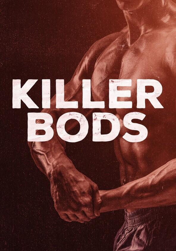 Killer Bods - Season 1 Killer Bods - Season 1