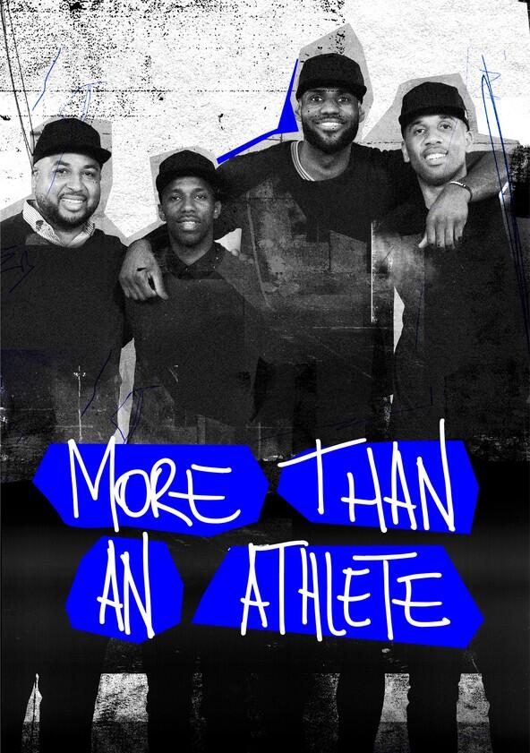 More Than an Athlete - Season 1 More Than an Athlete - Season 1
