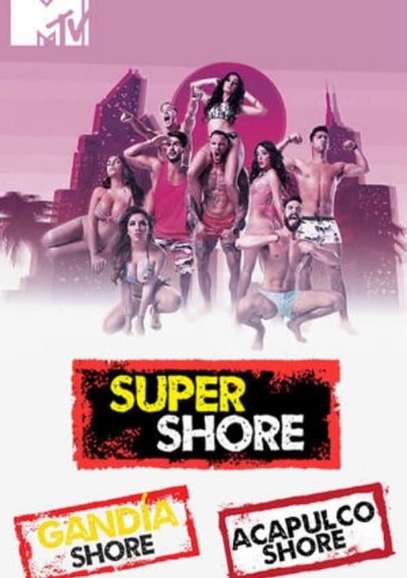 Super Shore - Season 2 Super Shore - Season 2