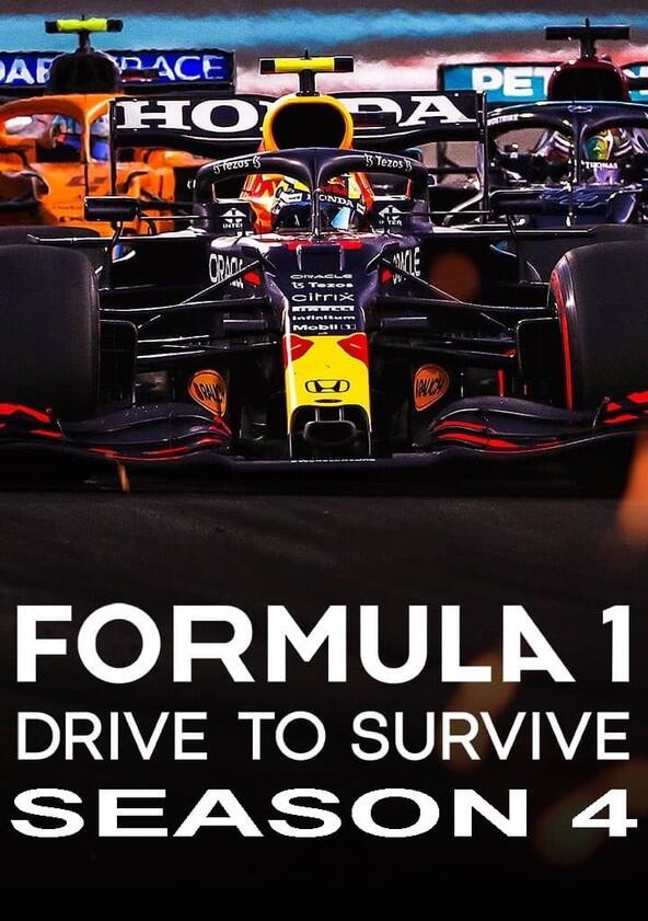 Formula 1: Drive to Survive - Season 4 Formula 1: Drive to Survive - Season 4
