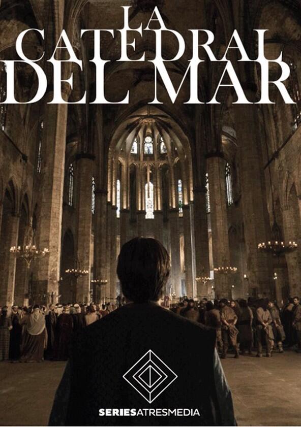 La catedral del mar - Season 1 La catedral del mar - Season 1
