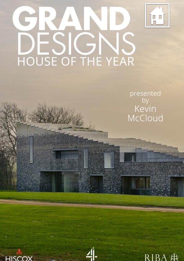 Grand Designs: House of the Year - Season 2 Grand Designs: House of the Year - Season 2