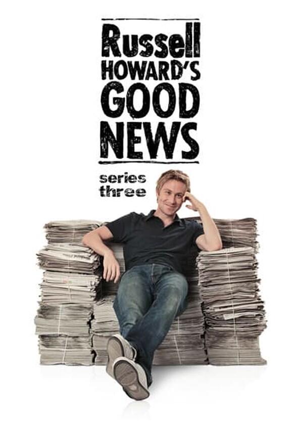 Russell Howard's Good News - Season 3 Russell Howard's Good News - Season 3
