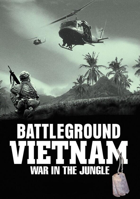 Battlefield: Vietnam - Season 1 Battlefield: Vietnam - Season 1