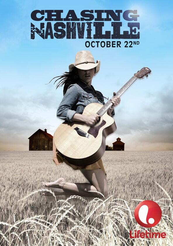 Chasing Nashville - Season 1 Chasing Nashville - Season 1