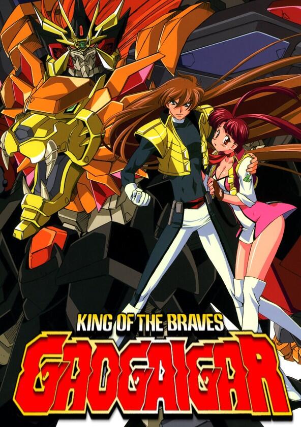 The King of Braves GaoGaiGar - Season 1 The King of Braves GaoGaiGar - Season 1