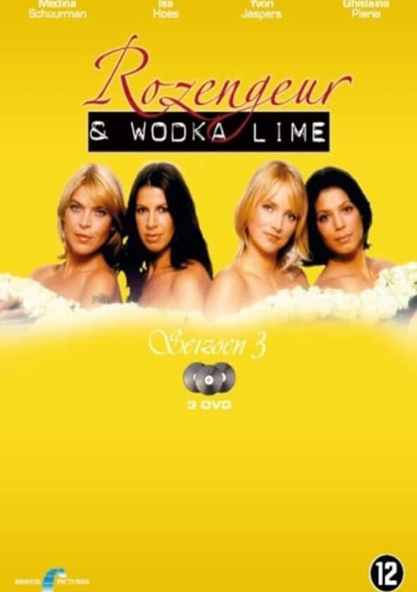Rozengeur & Wodka Lime - Season 4