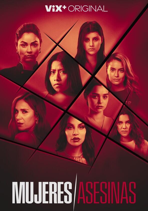 Mujeres Asesinas - Season 2 Mujeres Asesinas - Season 2