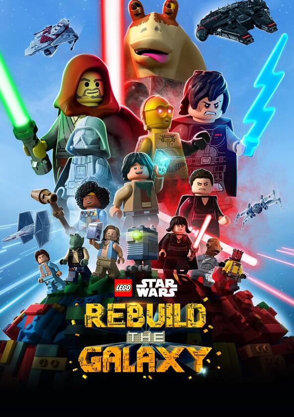 LEGO Star Wars: Rebuild the Galaxy - Season 1 LEGO Star Wars: Rebuild the Galaxy - Season 1