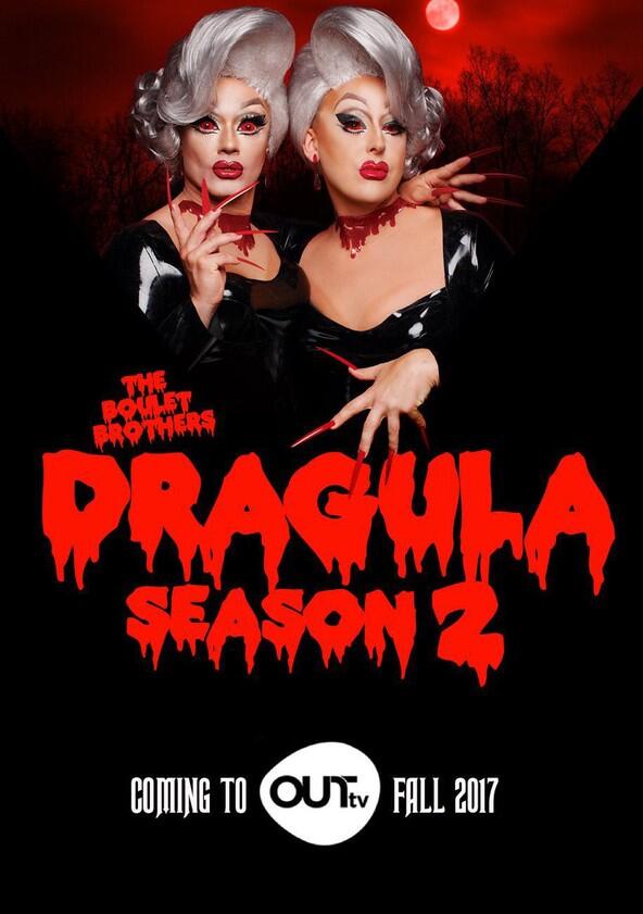 The Boulet Brothers' Dragula - Season 2 The Boulet Brothers' Dragula - Season 2
