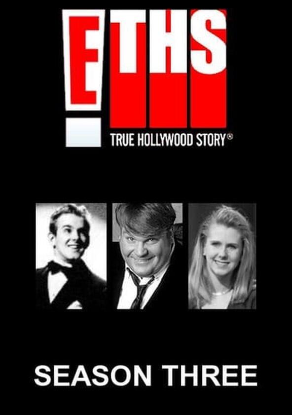 E! True Hollywood Story - Season 3 E! True Hollywood Story - Season 3