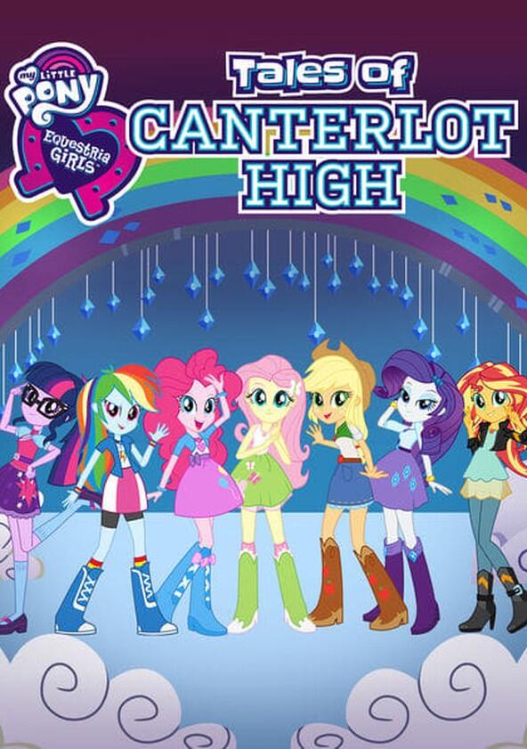 My Little Pony: Equestria Girls - Season 1 / Year 2013 My Little Pony: Equestria Girls - Season 1 / Year 2013