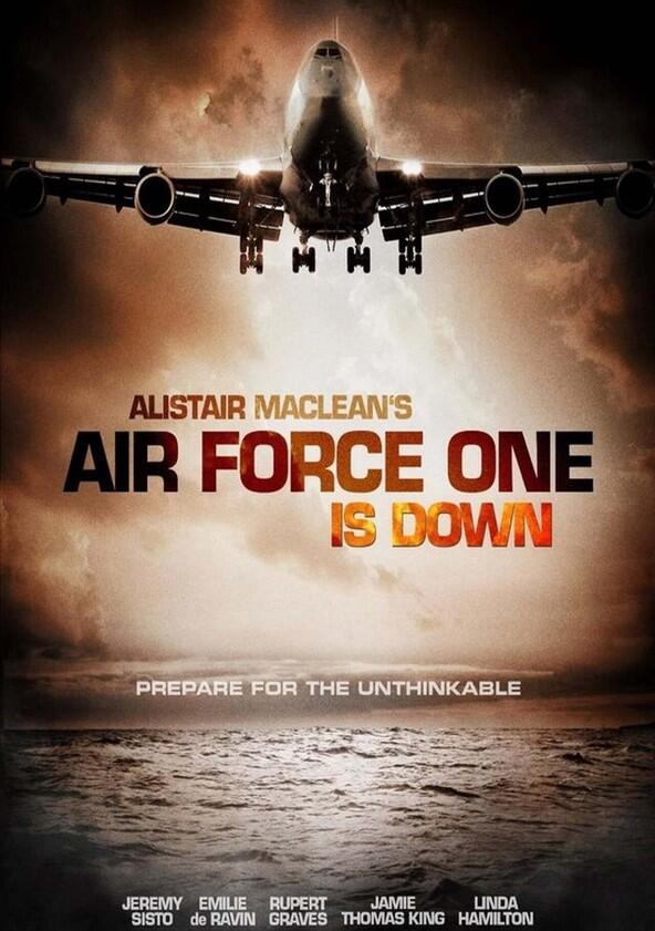 Air Force One Is Down - Season 1 Air Force One Is Down - Season 1