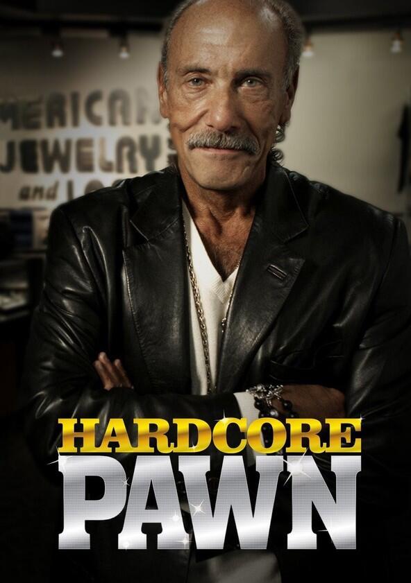 Hardcore Pawn - Season 9 Hardcore Pawn - Season 9