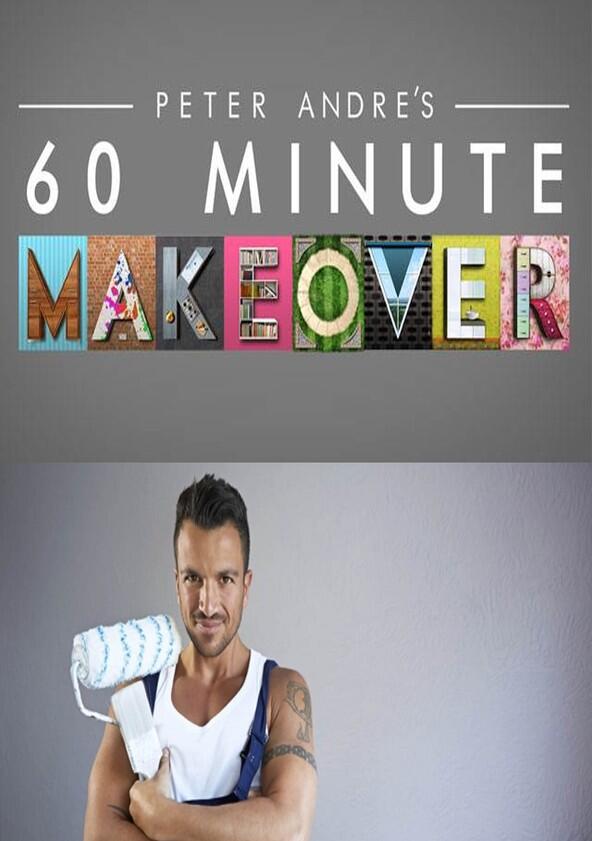 Peter Andre's 60 Minute Makeover - Season 1 Peter Andre's 60 Minute Makeover - Season 1