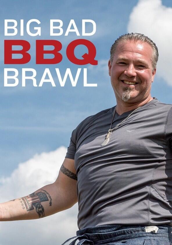 Big Bad BBQ Brawl - Season 2 Big Bad BBQ Brawl - Season 2