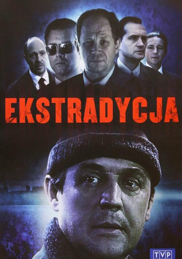 Ekstradycja - Season 1 Ekstradycja - Season 1