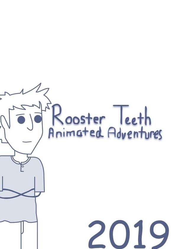 Rooster Teeth Animated Adventures - Season 9 / Year 2018 Rooster Teeth Animated Adventures - Season 9 / Year 2018