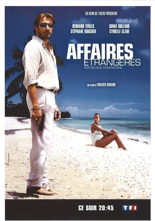 Affaires étrangères - Season 1 Affaires étrangères - Season 1