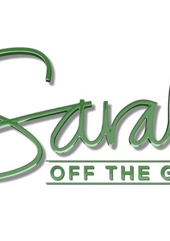 Sarah Off the Grid - Season 1