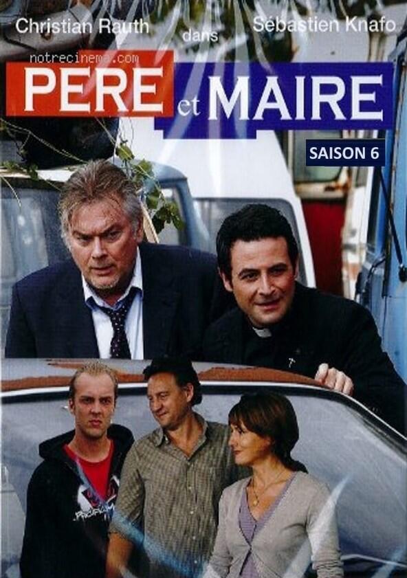 Père et Maire - Season 6 Père et Maire - Season 6