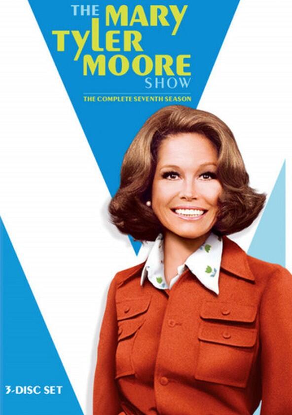 The Mary Tyler Moore Show - Season 7 The Mary Tyler Moore Show - Season 7