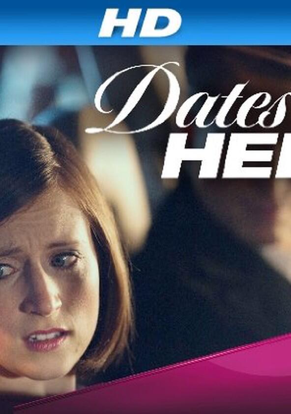 Dates from Hell - Season 1 Dates from Hell - Season 1