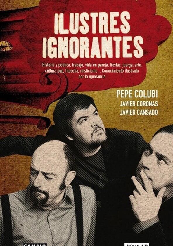 Ilustres Ignorantes - Season 1