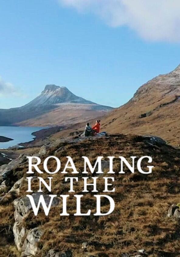 Roaming in the Wild - Season 1 Roaming in the Wild - Season 1