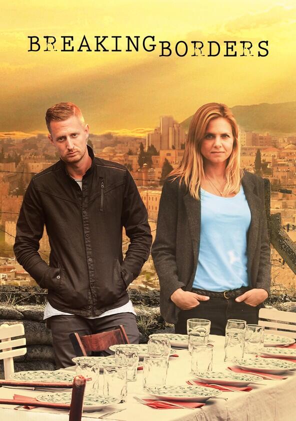 Breaking Borders - Season 1 Breaking Borders - Season 1