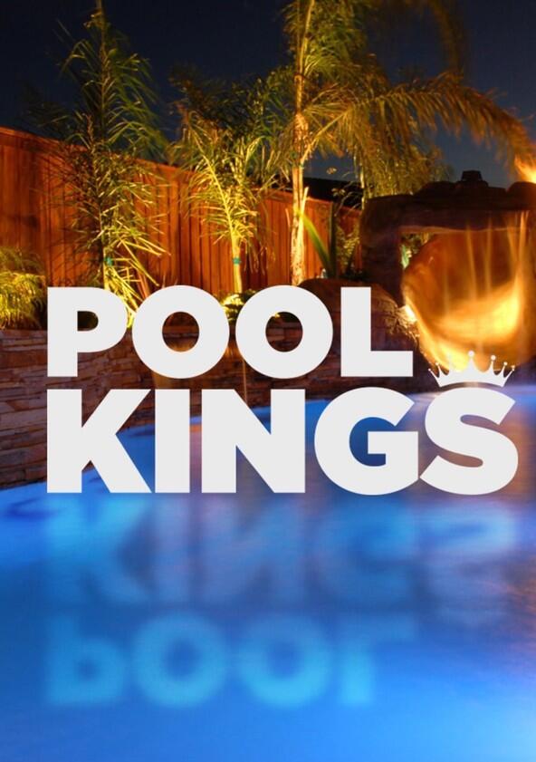 Pool Kings - Season 1 / Year 2016 Pool Kings - Season 1 / Year 2016