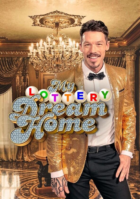 My Lottery Dream Home - Season 7 My Lottery Dream Home - Season 7