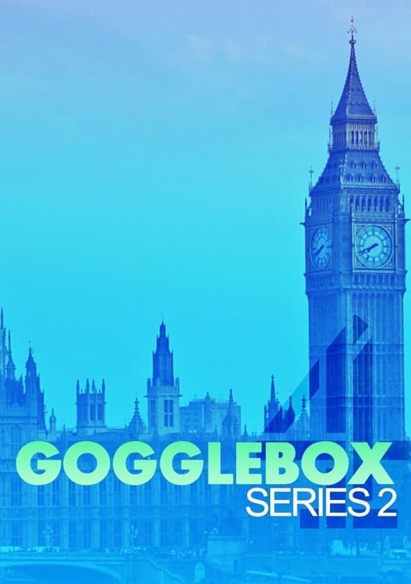 Gogglebox - Season 2 Gogglebox - Season 2