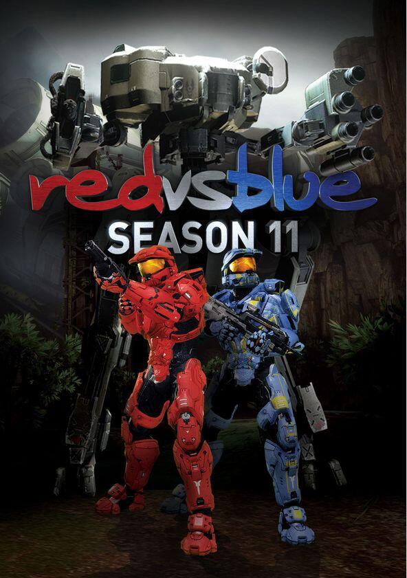 Red vs. Blue - Season 11 Red vs. Blue - Season 11
