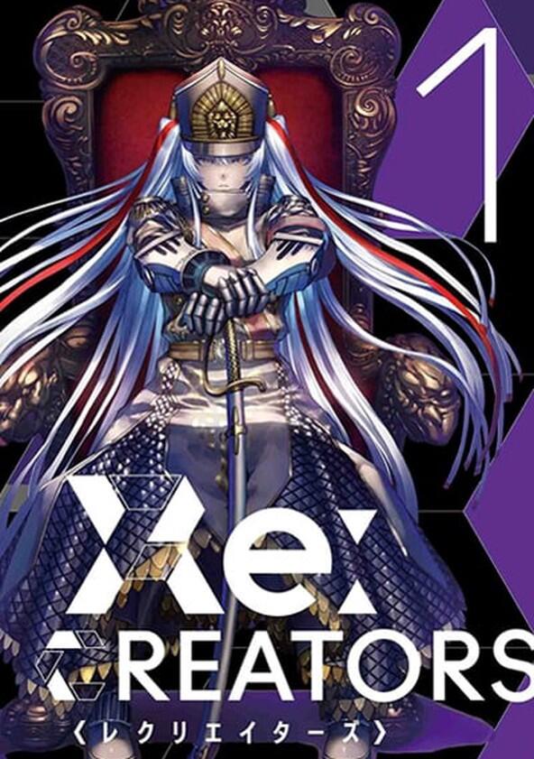Re:Creators - Season 1 Re:Creators - Season 1