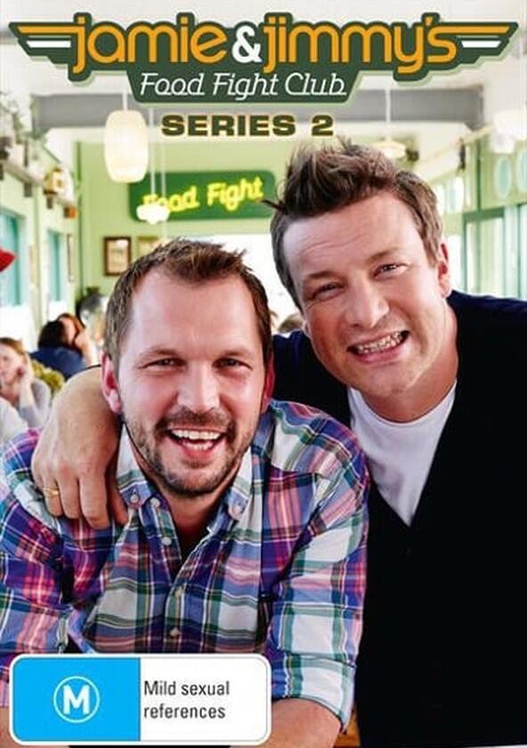 Jamie & Jimmy's Food Fight Club - Season 2 Jamie & Jimmy's Food Fight Club - Season 2
