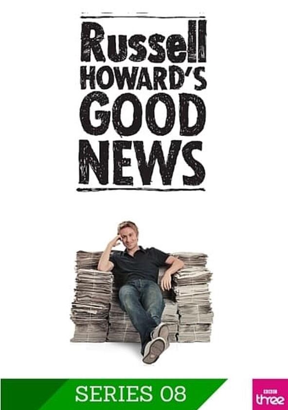 Russell Howard's Good News - Season 8 Russell Howard's Good News - Season 8
