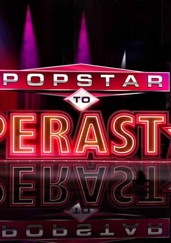 Popstar to Operastar Popstar to Operastar